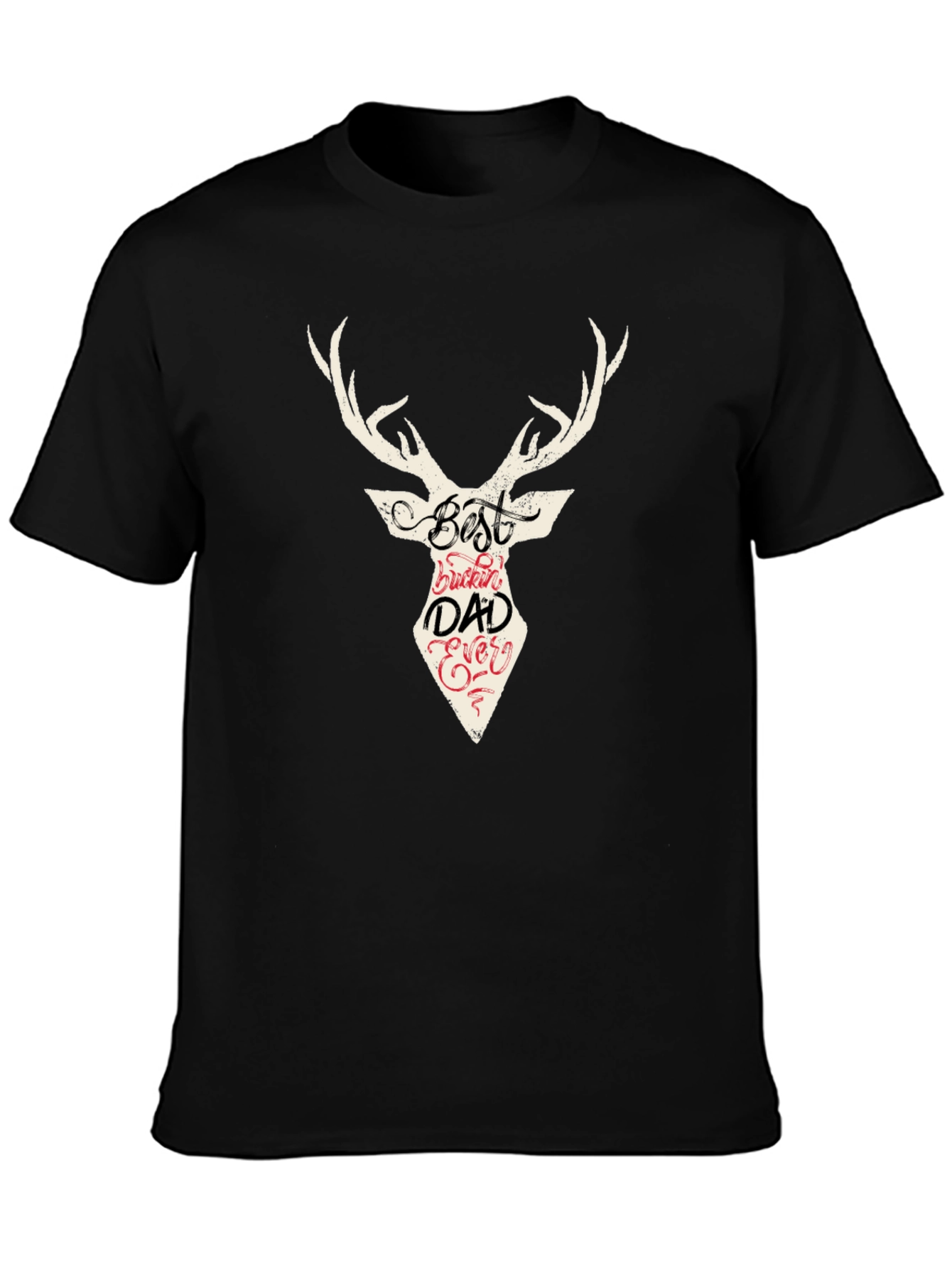Best Buckin Dad Ever Deer Graphic T-Shirt