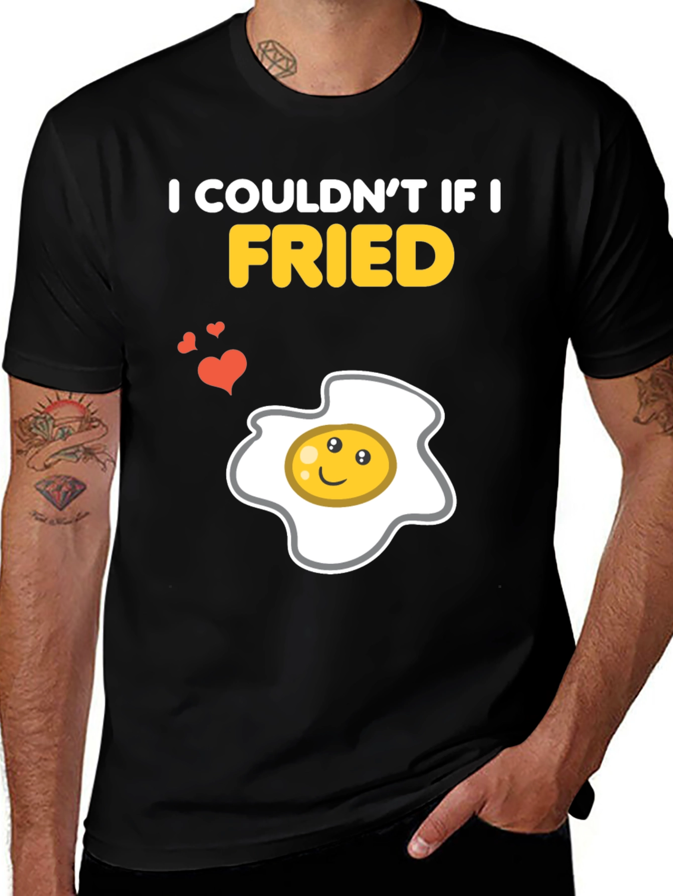 Funny Couldnt If I Fried Egg Graphic T-Shirt