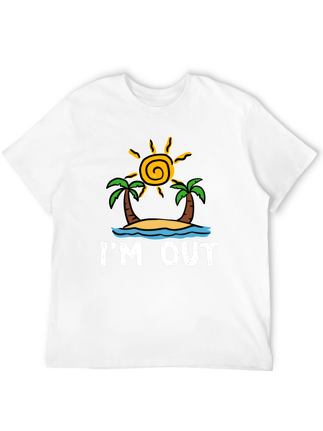 Im Out T-Shirt: Beach Island Getaway Tee