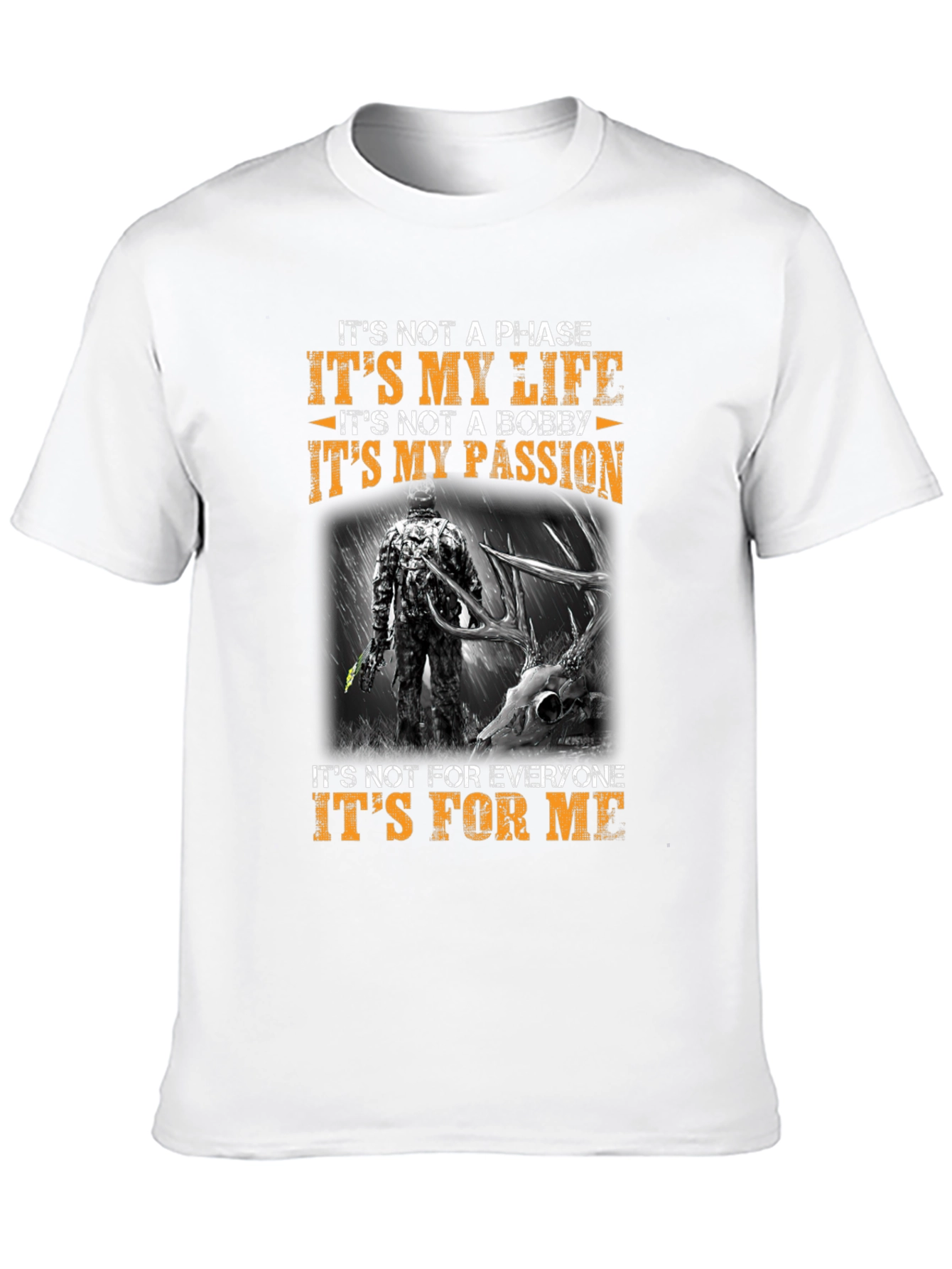 Hunters Life T-Shirt - My Passion