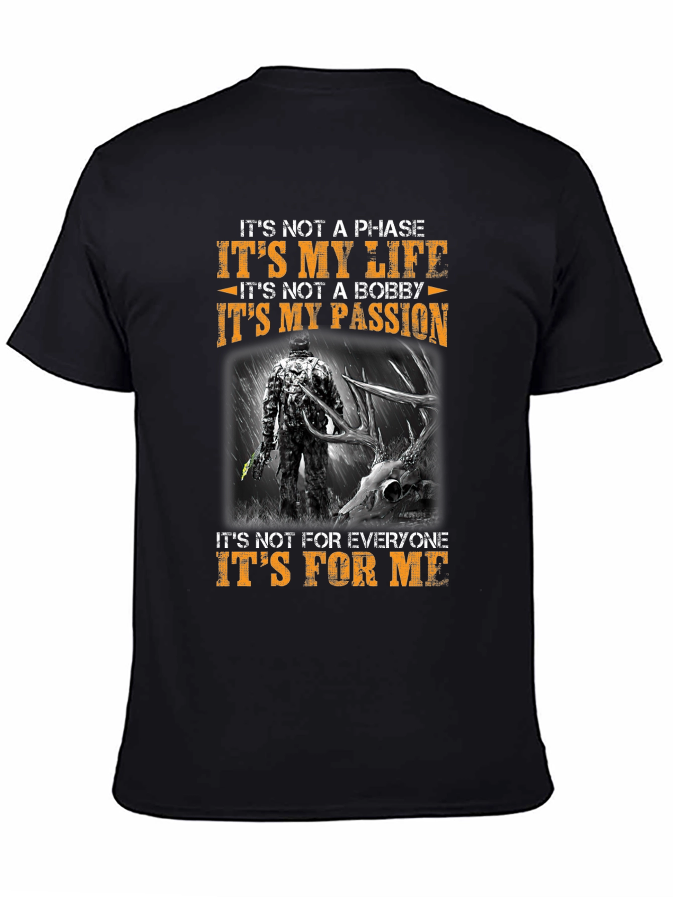 Hunters Life T-Shirt - My Passion