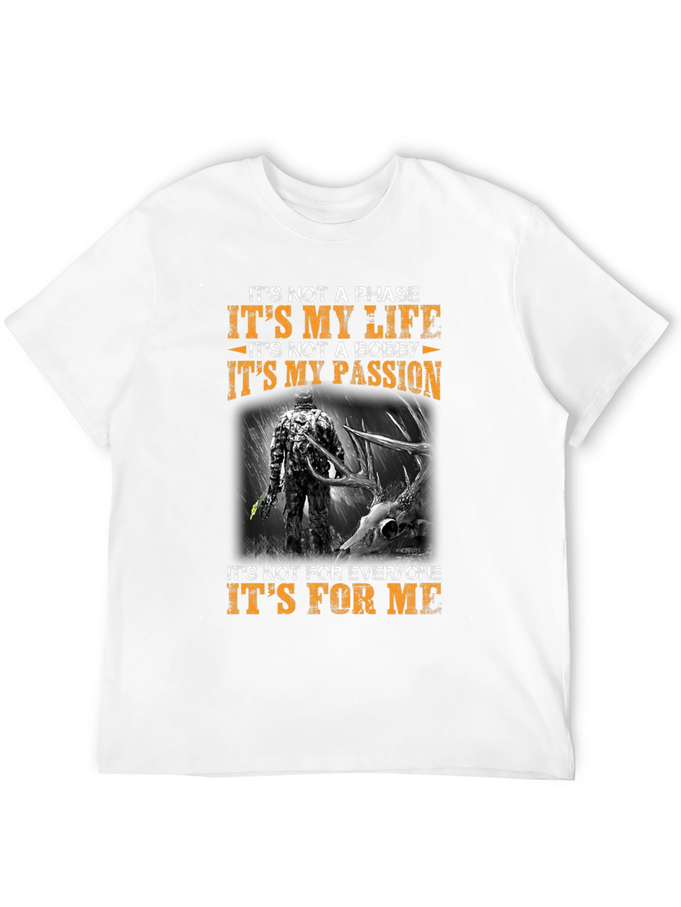 Hunters Life T-Shirt - My Passion