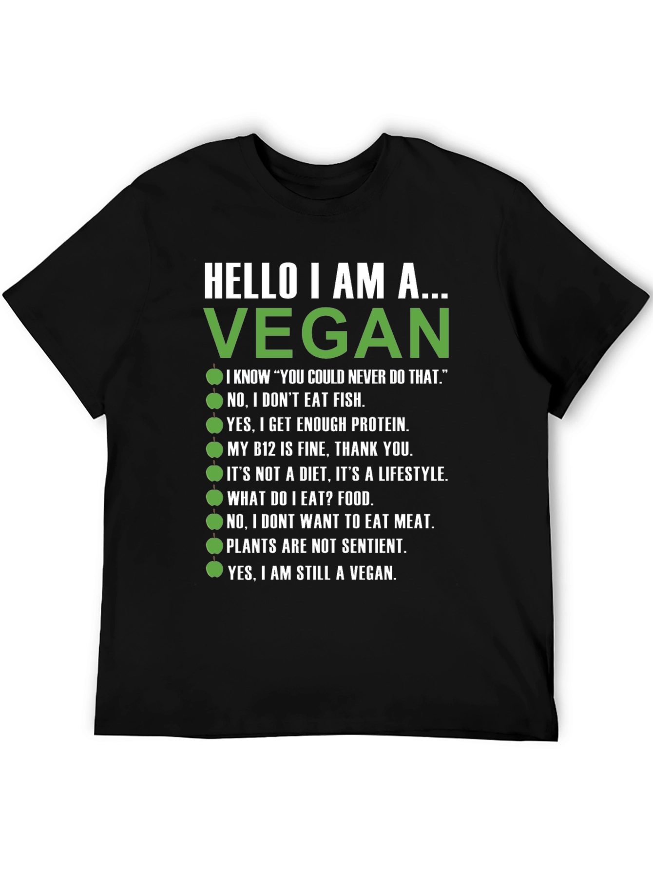 Vegan T-Shirt - Hello I Am A Vegan