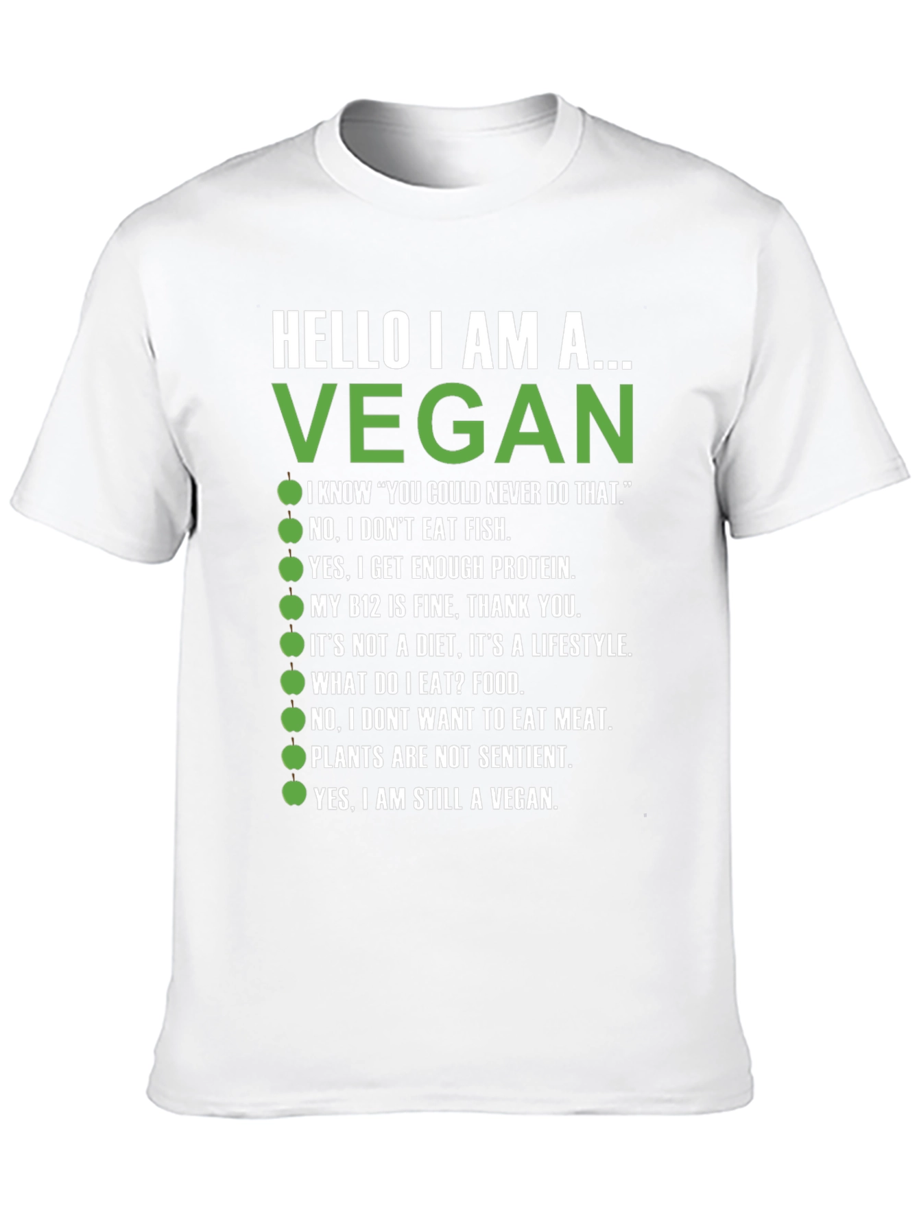Vegan T-Shirt - Hello I Am A Vegan