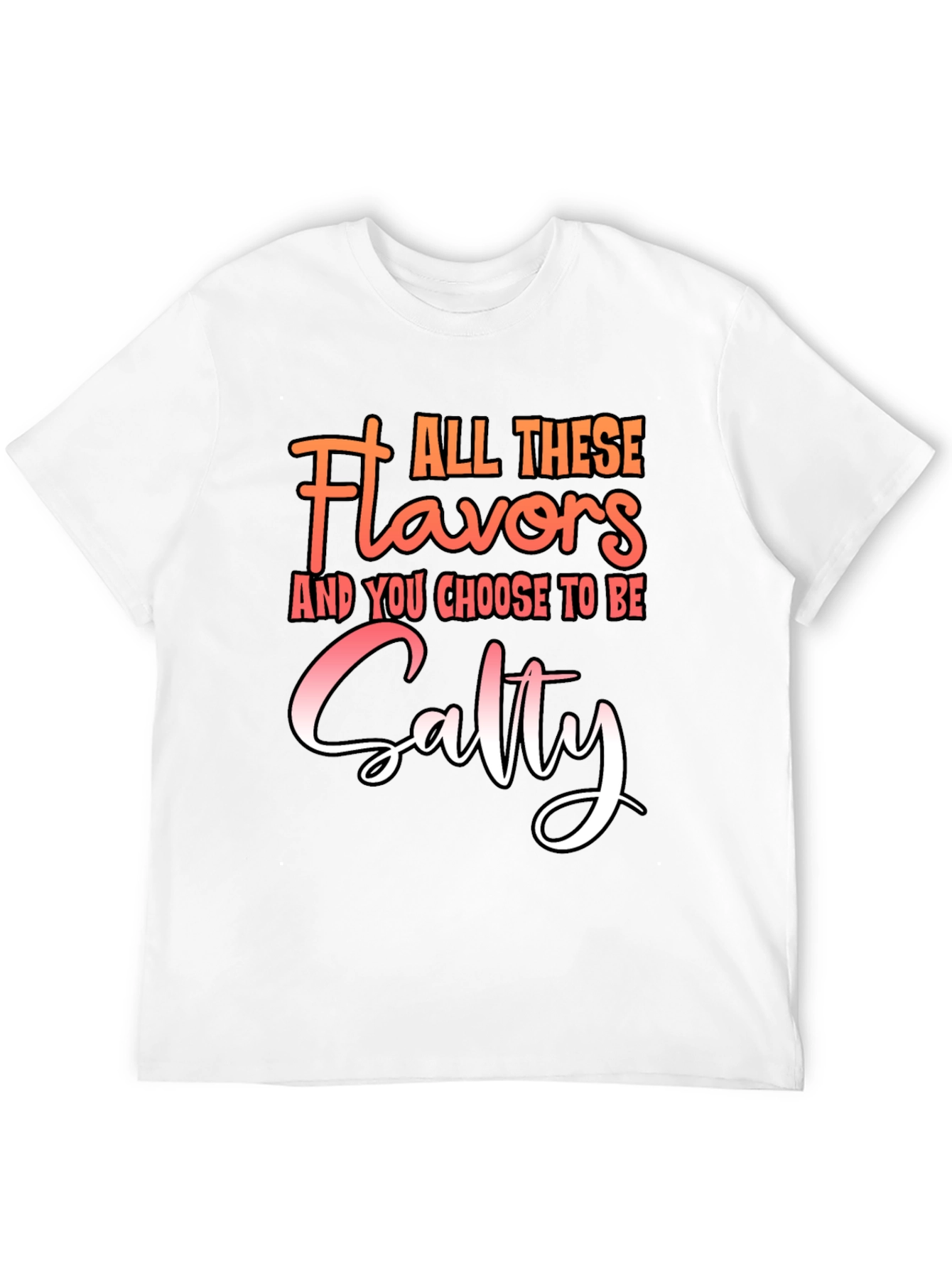 Salty Graphic Tee - All These Flavors