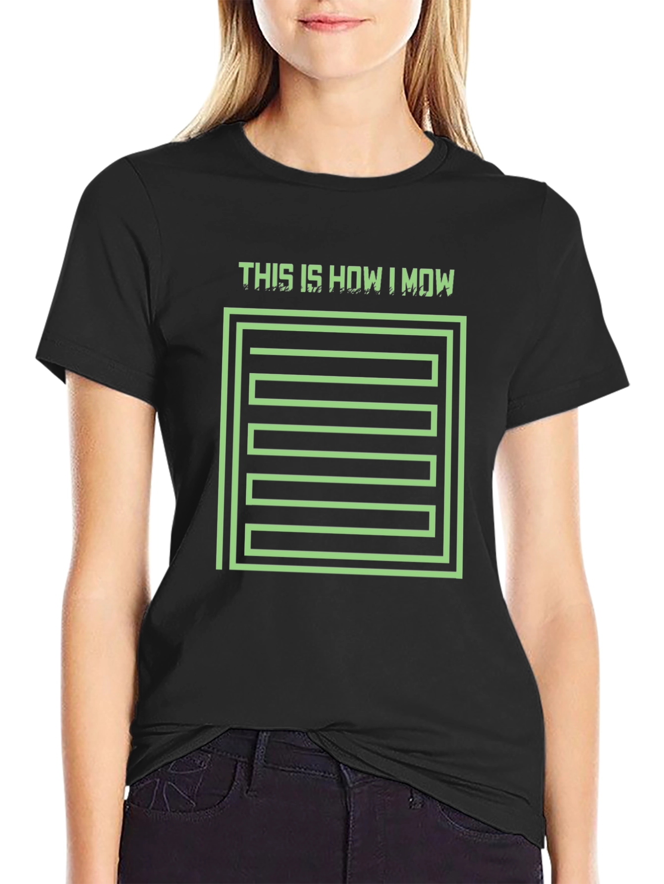 This Is How I Mow T-Shirt