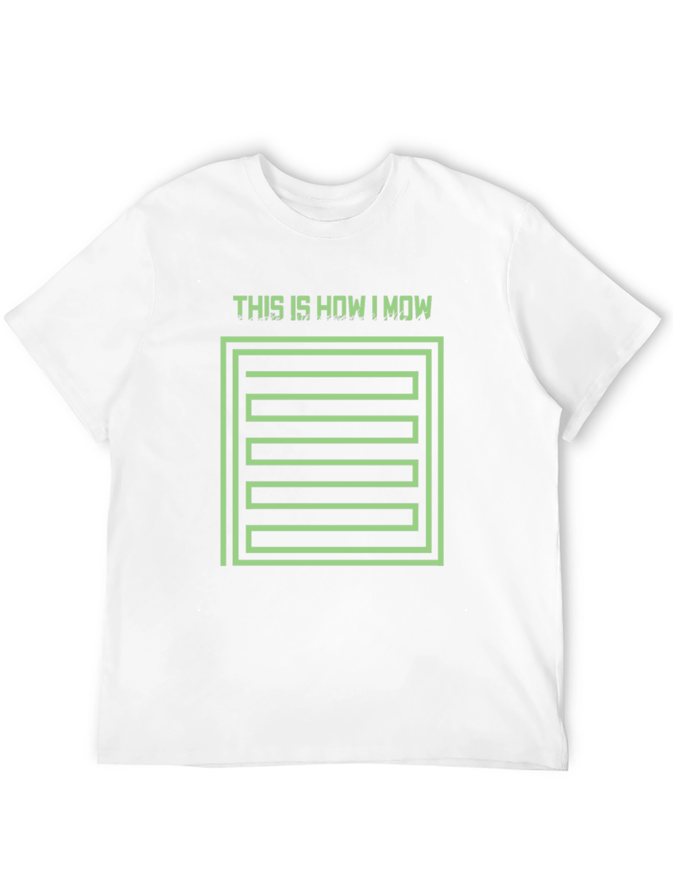This Is How I Mow T-Shirt
