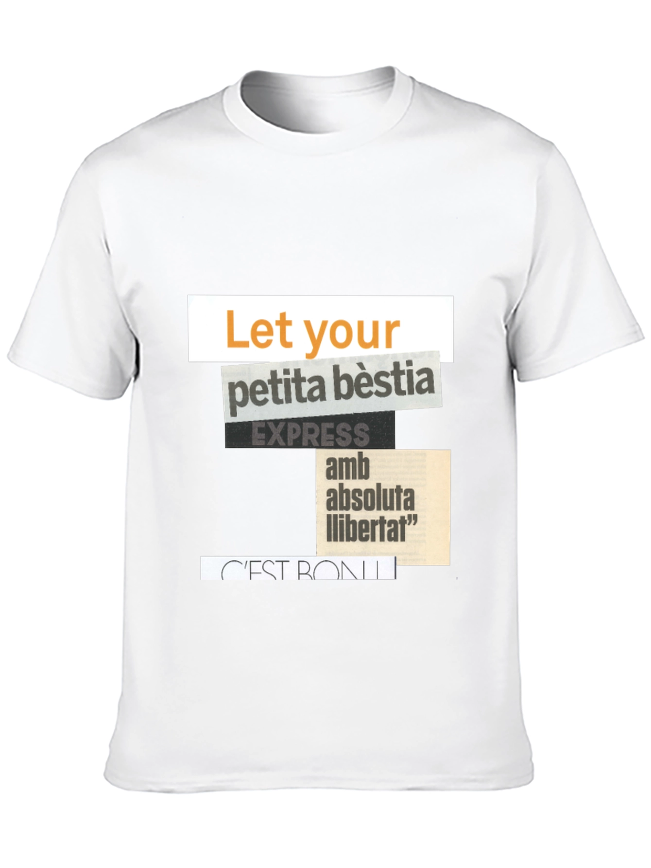 Graphic Print T-Shirt - Let Your Petita Bestia