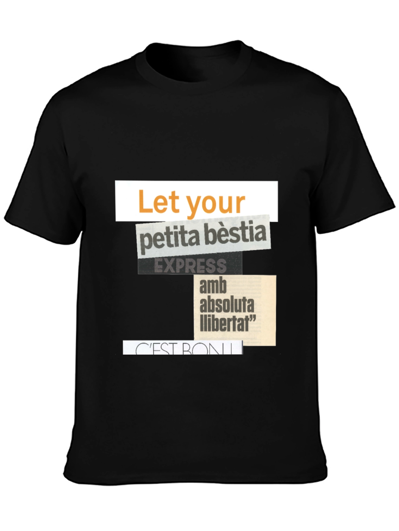 Graphic Print T-Shirt - Let Your Petita Bestia