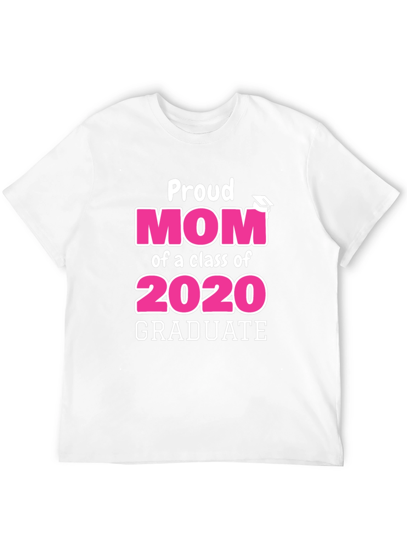 Proud Mom Class of 2020 Graduate Graphic T-Shirt