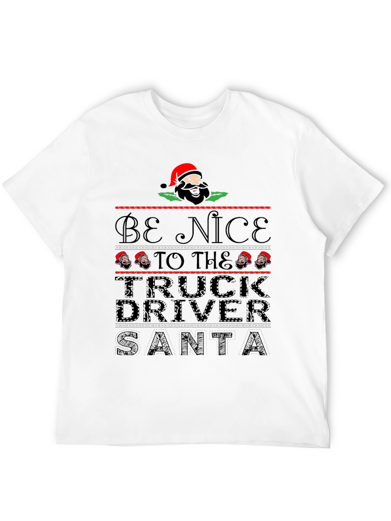 Be Nice to the Truck Driver Santa Black T-Shirt