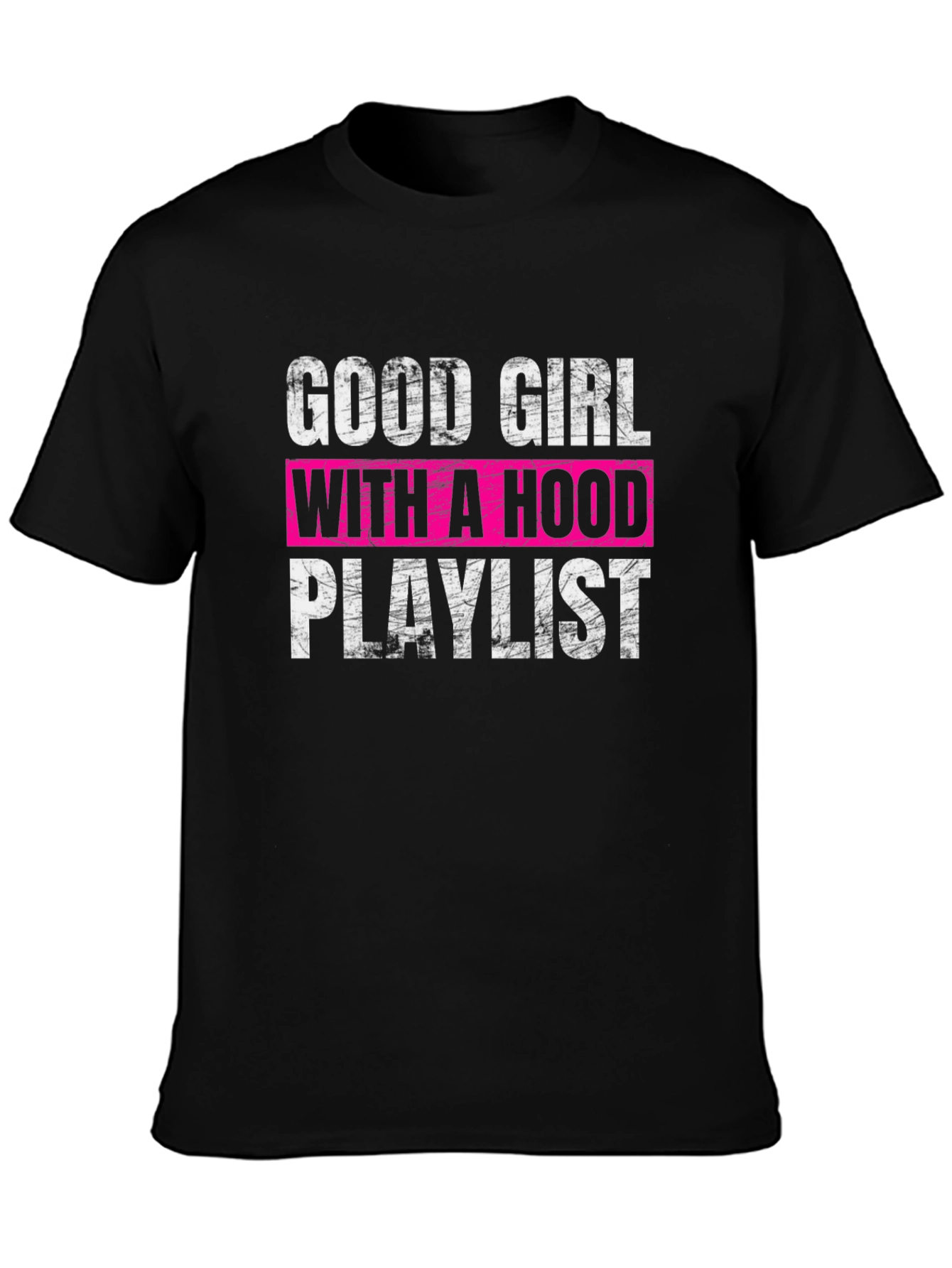 Good Girl With A Hood Playlist T-Shirt