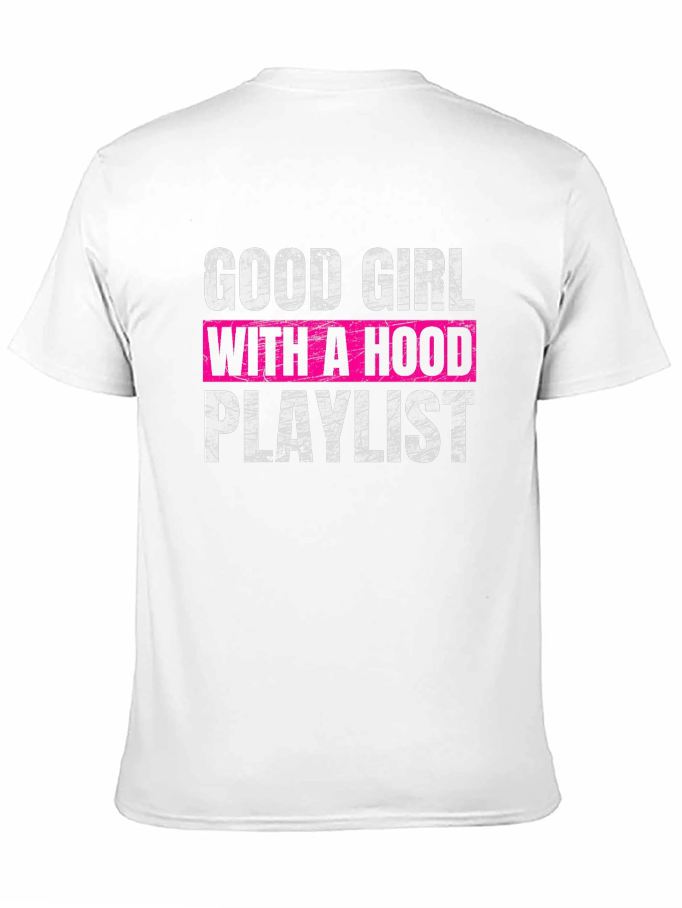 Good Girl With A Hood Playlist T-Shirt