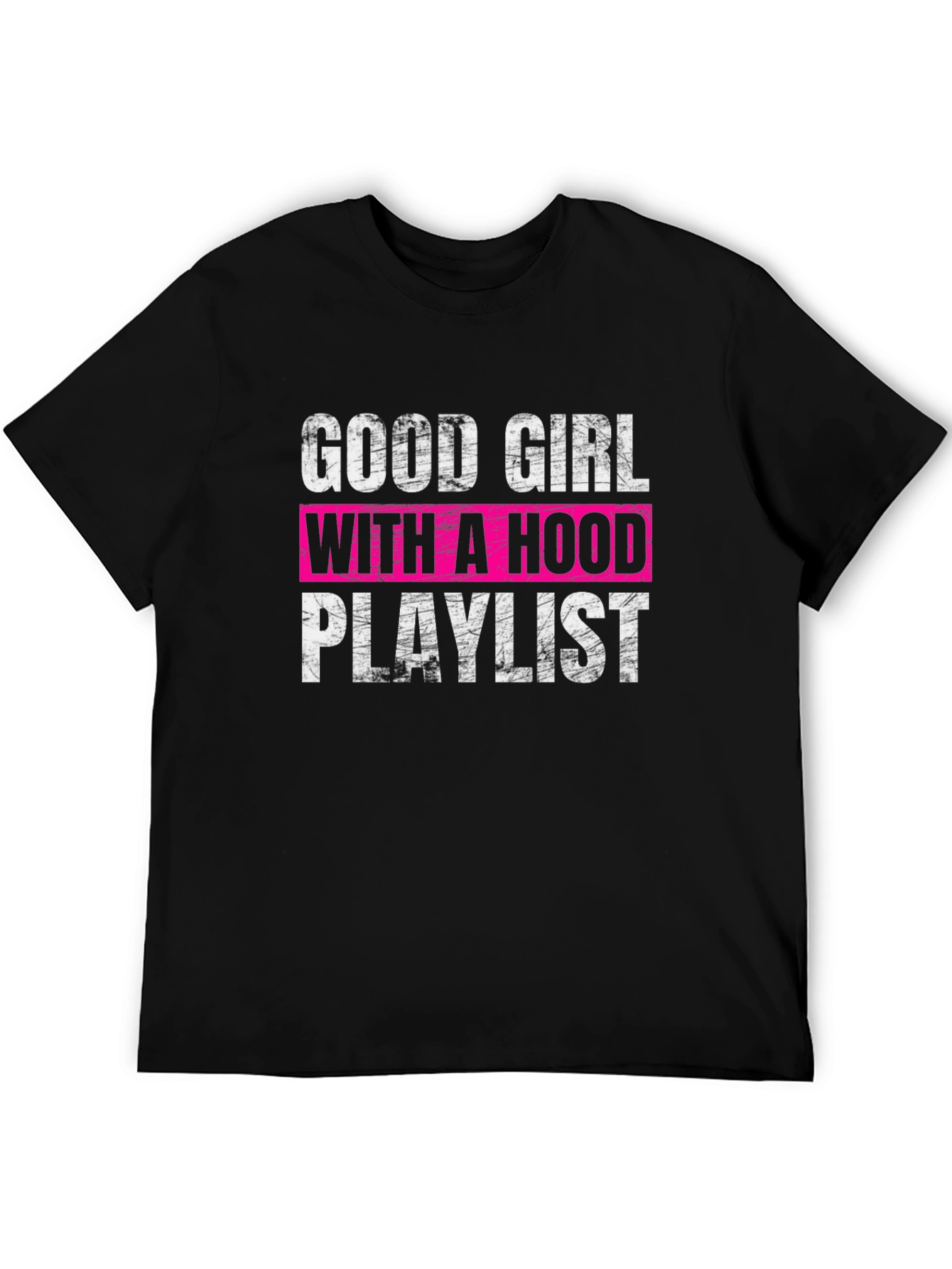 Good Girl With A Hood Playlist T-Shirt