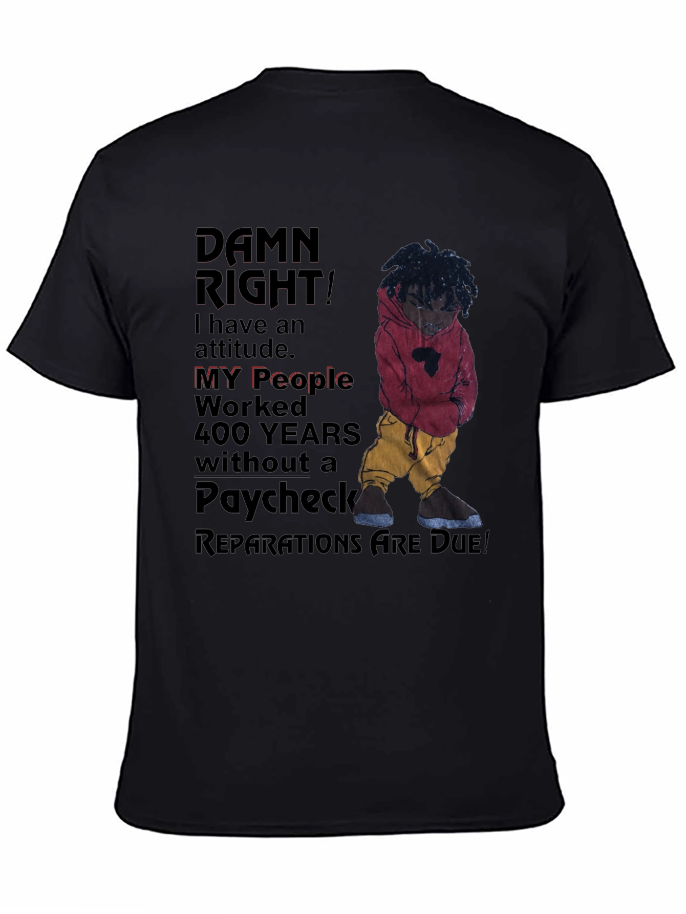 Reparations Are Due Graphic T-Shirt
