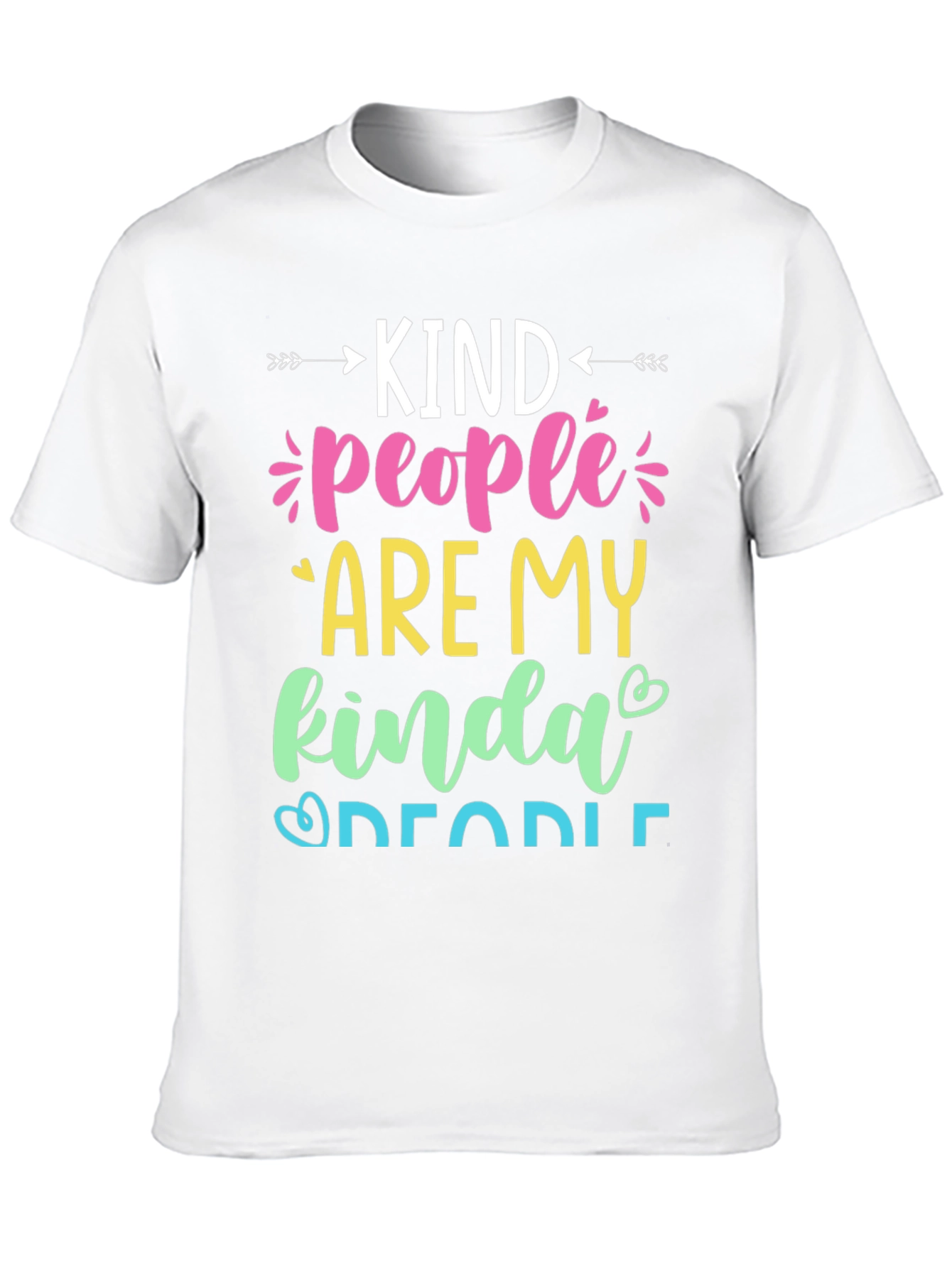 Kind People Graphic T-Shirt - Stylish & Comfortable
