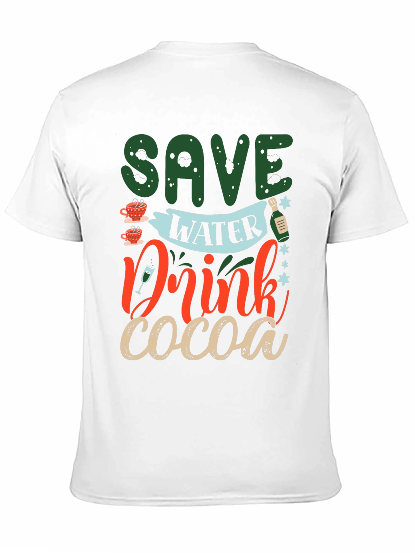 Save Water Drink Cocoa Graphic Tee