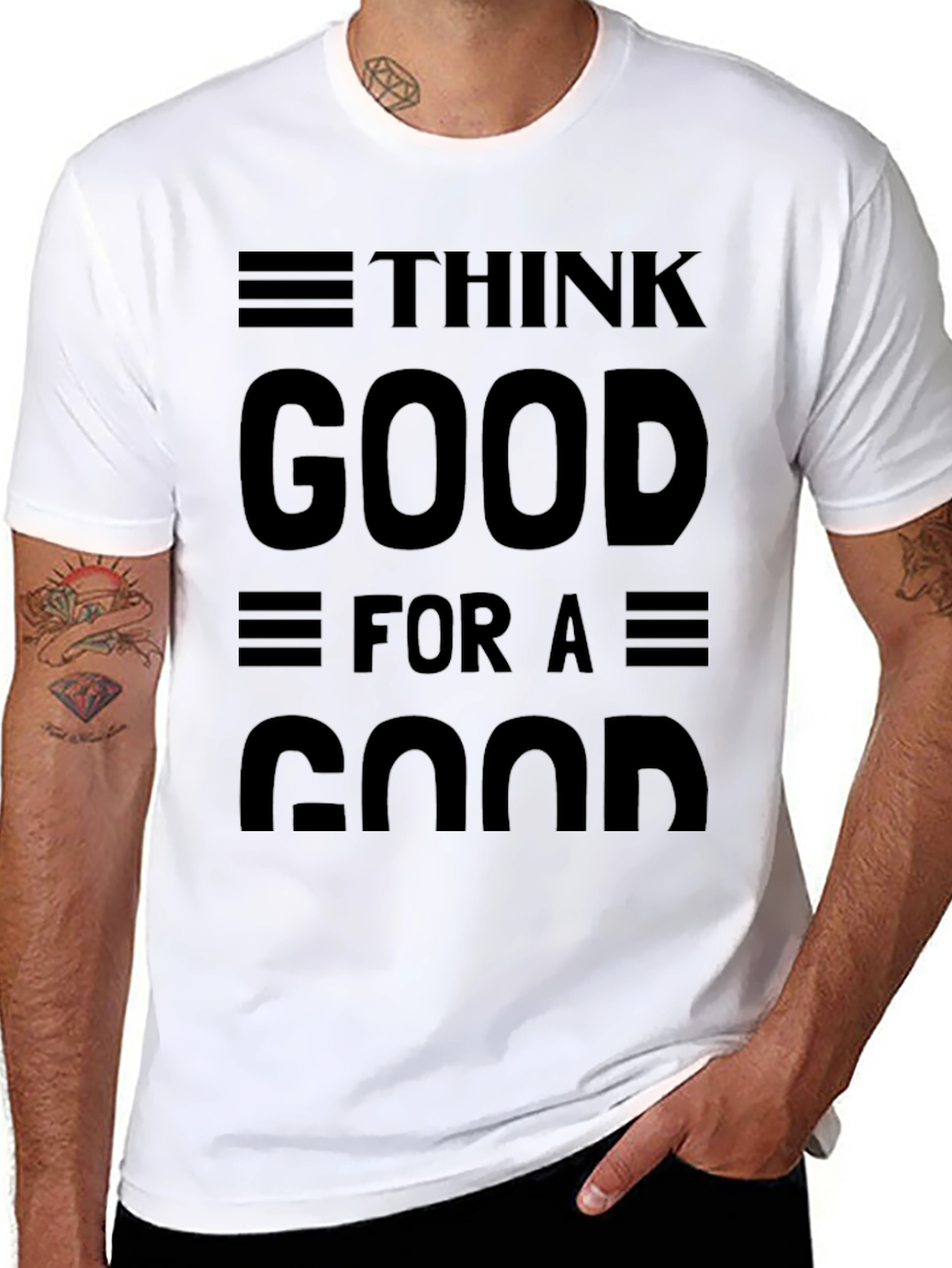 Think Good for a Good Black Graphic T-Shirt