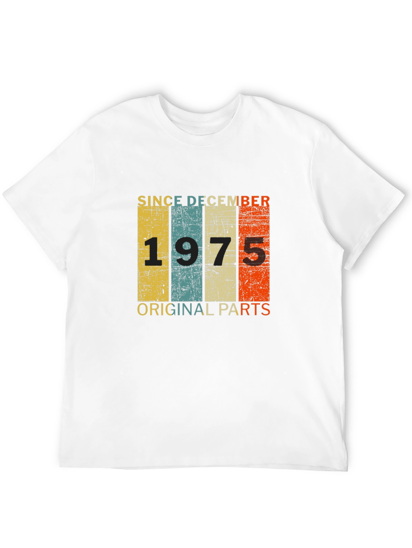 Since December 1975 Original Parts T-Shirt
