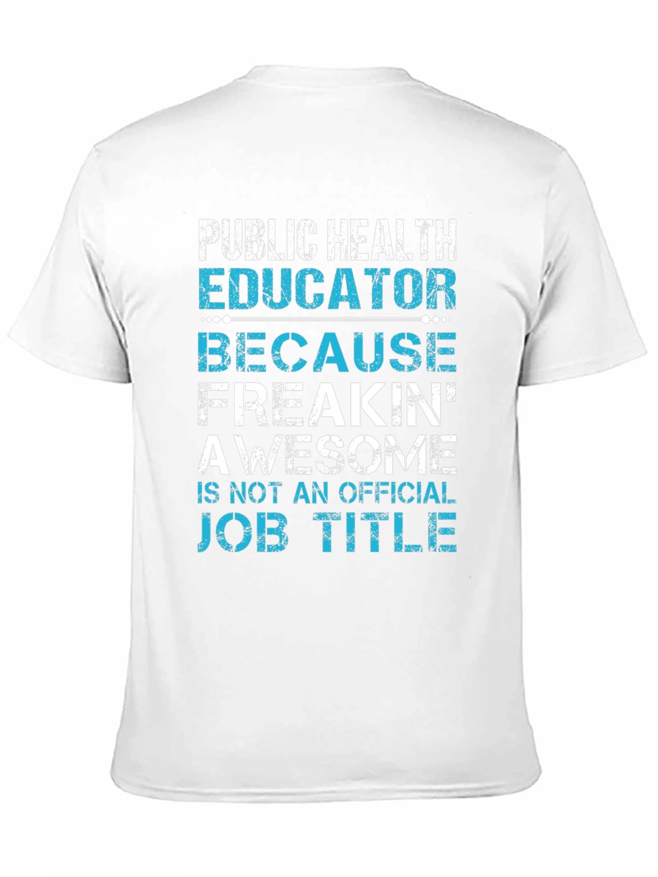 Public Health Educator T-Shirt