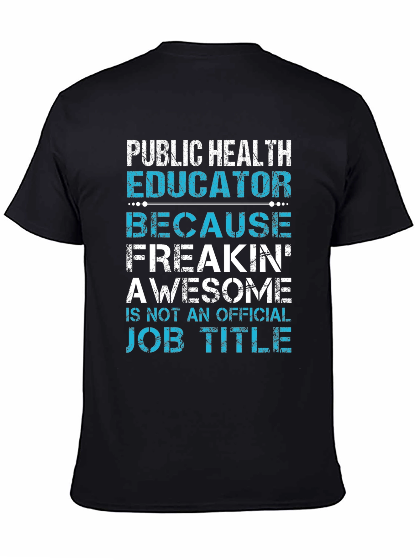Public Health Educator T-Shirt