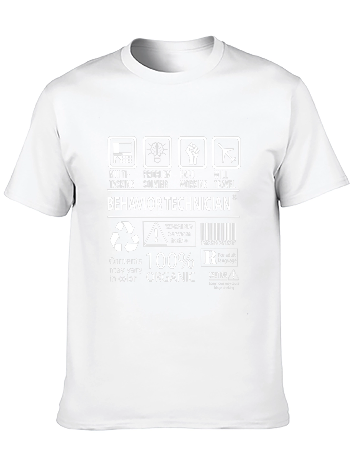 Behavior Technician 100% Organic T-Shirt