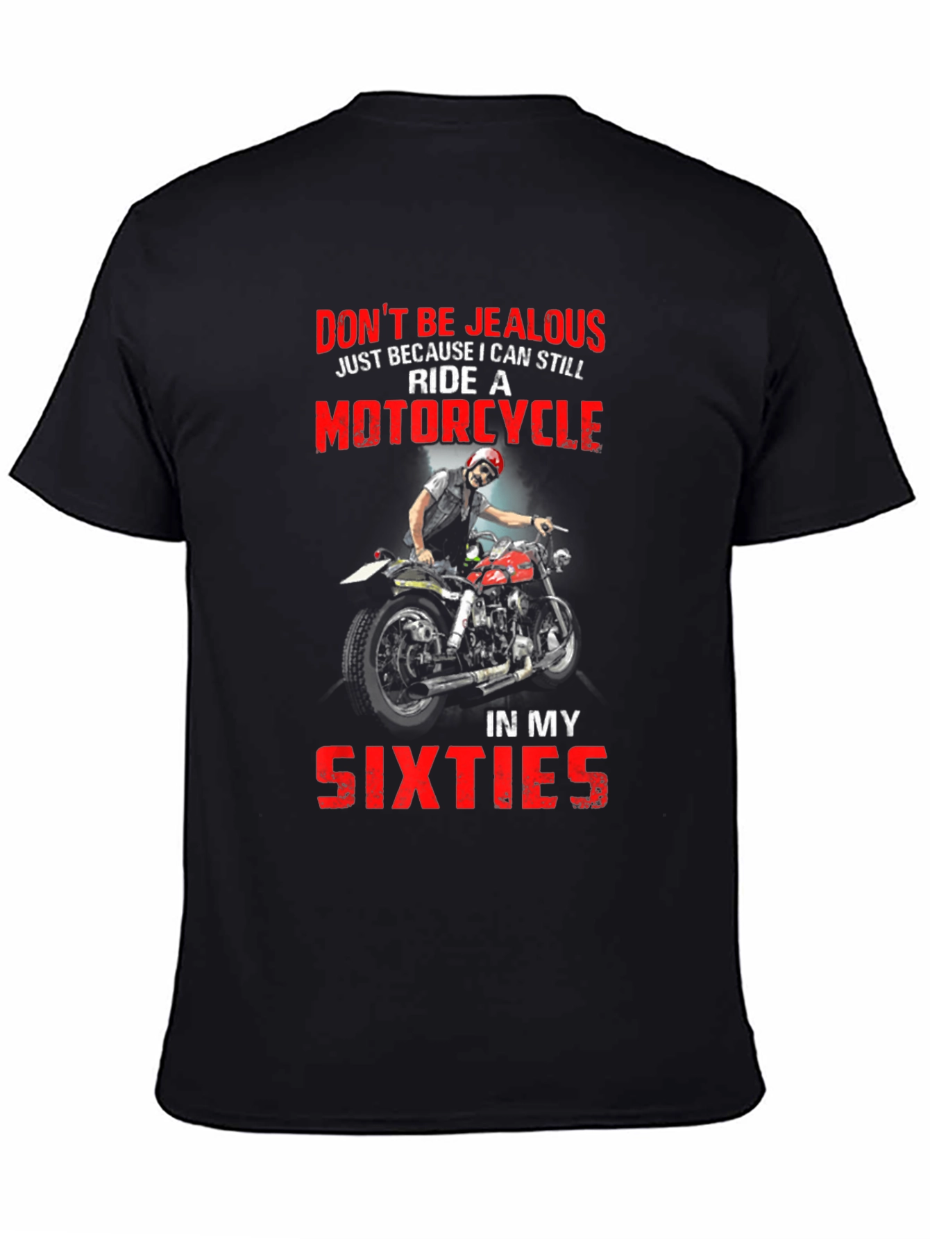 Motorcycle Ride T-Shirt - Dont Be Jealous