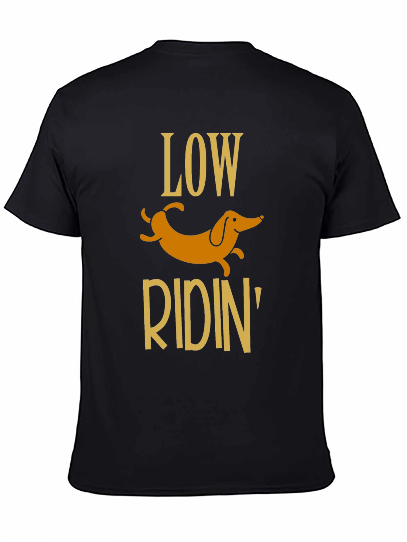 Low Ridin Dachshund Dog T-Shirt