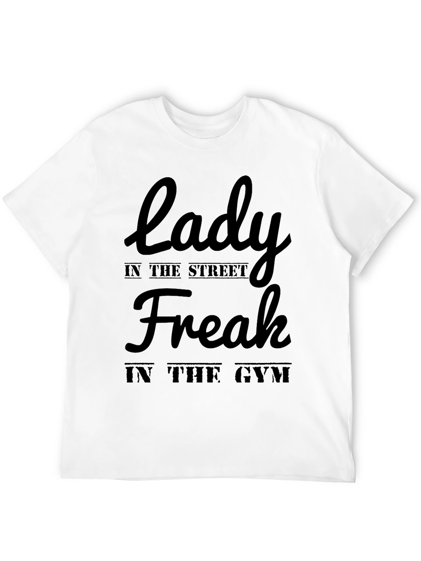 Lady Freak in the Street Gym Black T-Shirt