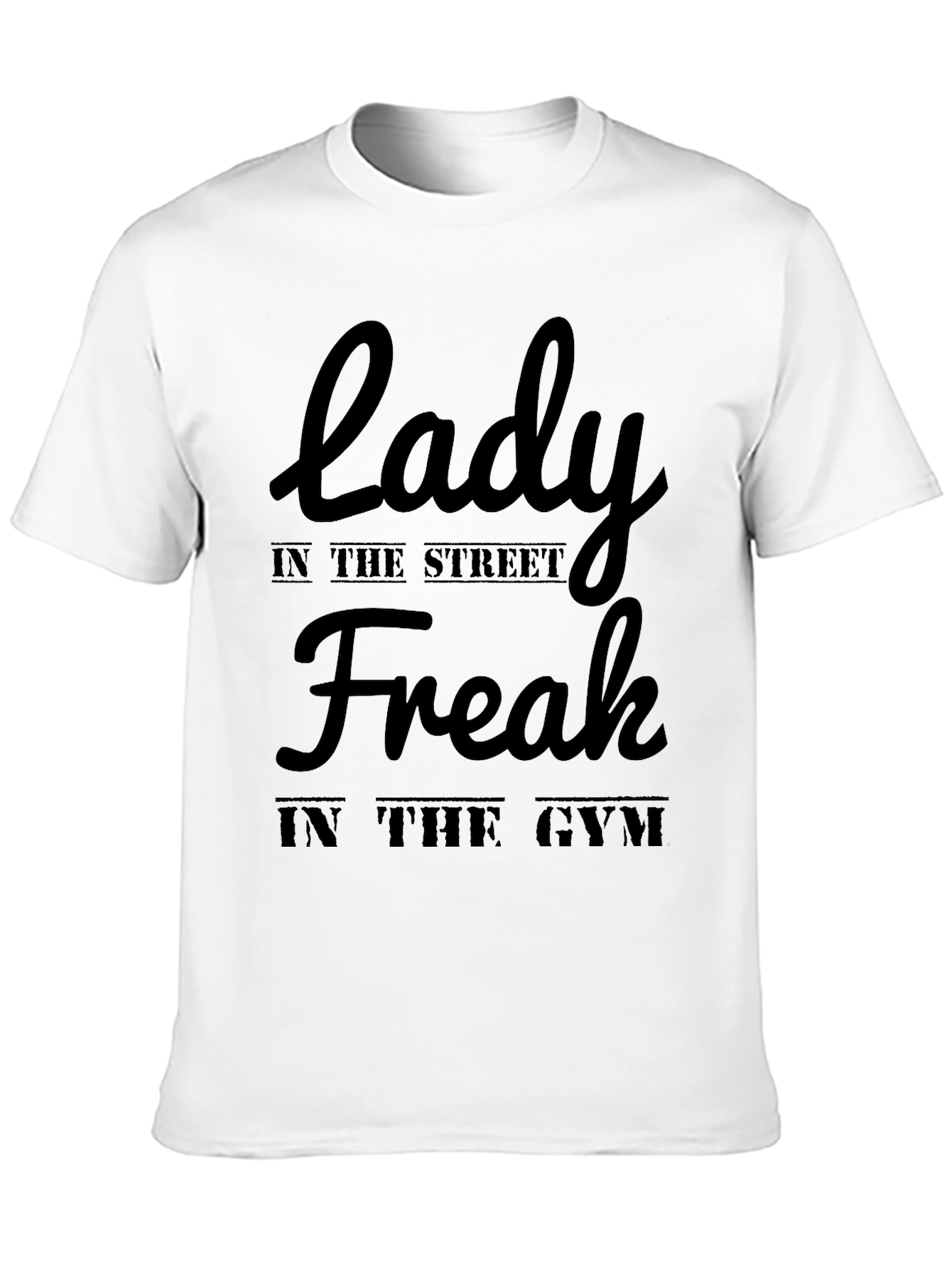Lady Freak in the Street Gym Black T-Shirt