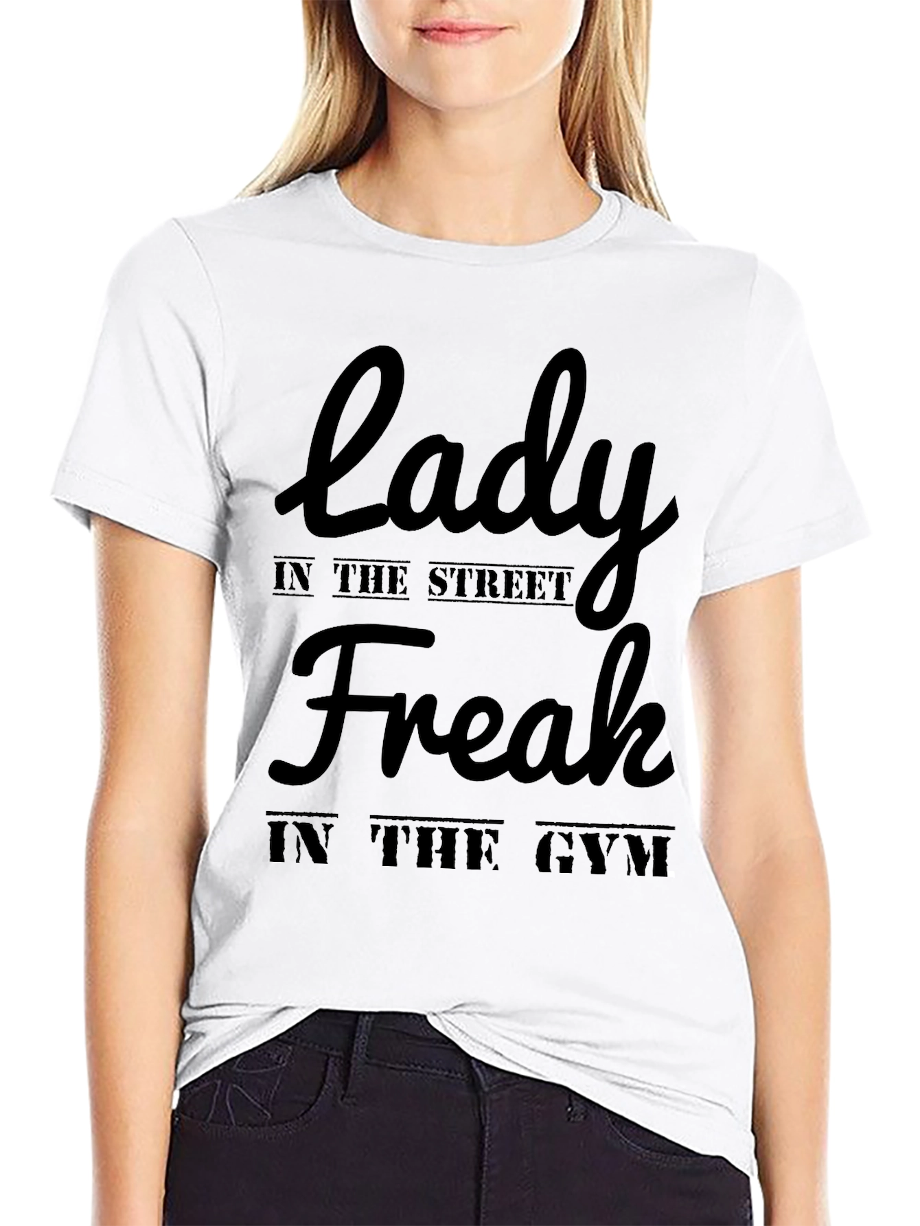 Lady Freak in the Street Gym Black T-Shirt