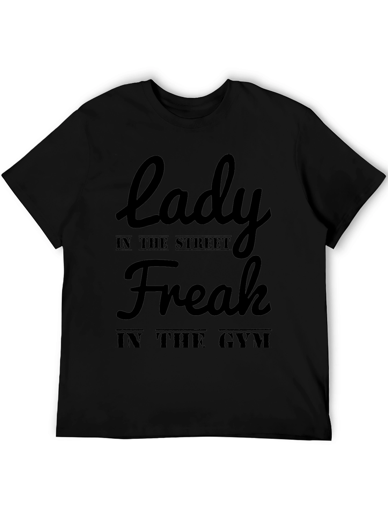 Lady Freak in the Street Gym Black T-Shirt