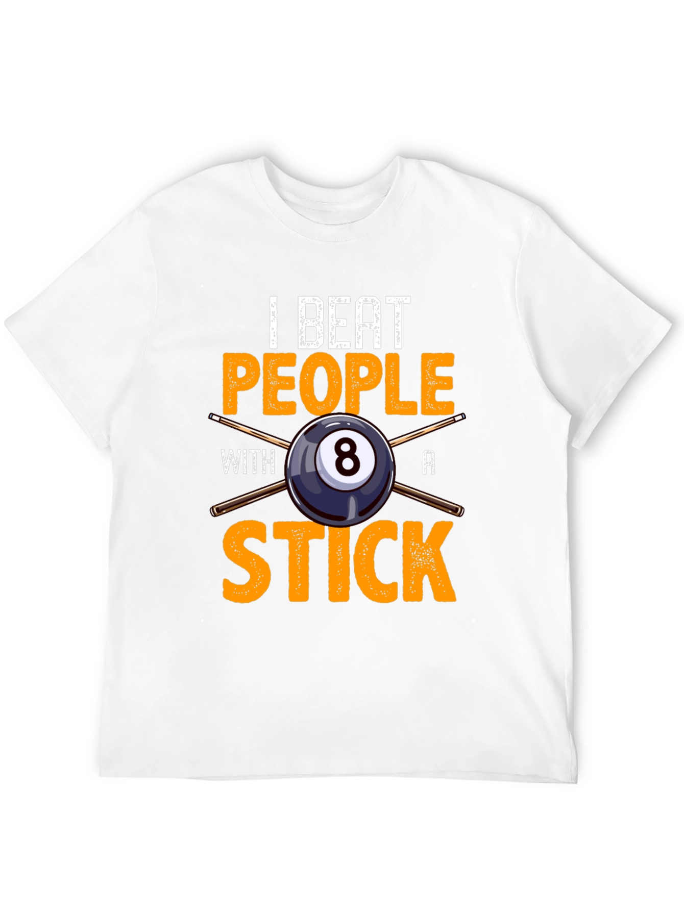 I Beat People With a Stick T-Shirt