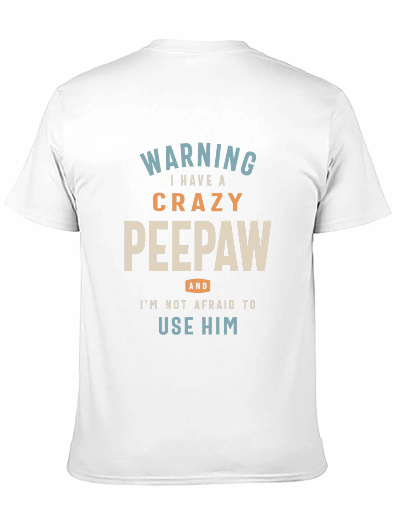 Crazy Peepaw Graphic Tee - Perfect Grandfather Gift