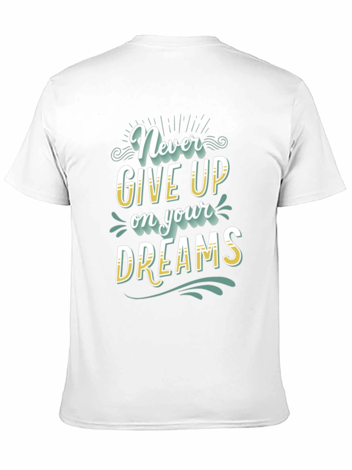 Motivational Never Give Up T-Shirt