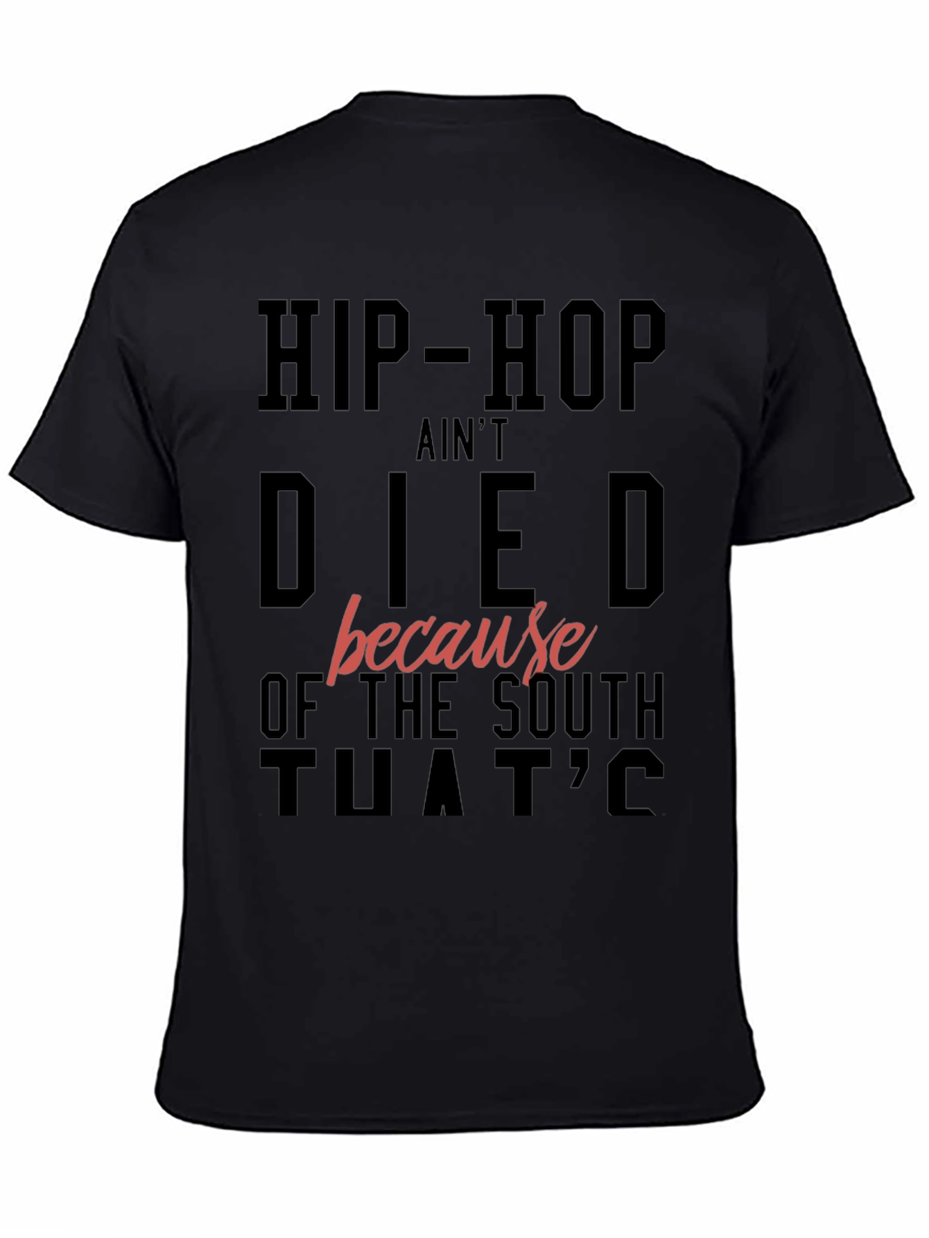 Hip-Hop Aint Died T-Shirt