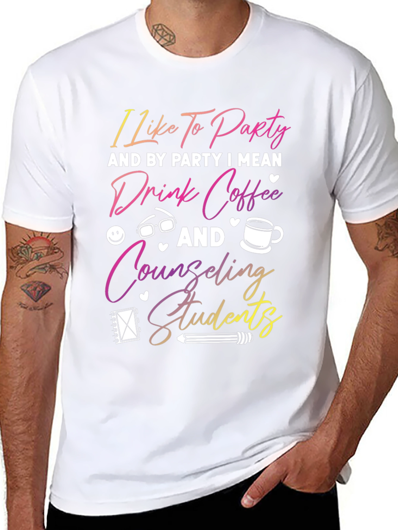 Counseling Students T-Shirt - Party Drink Coffee