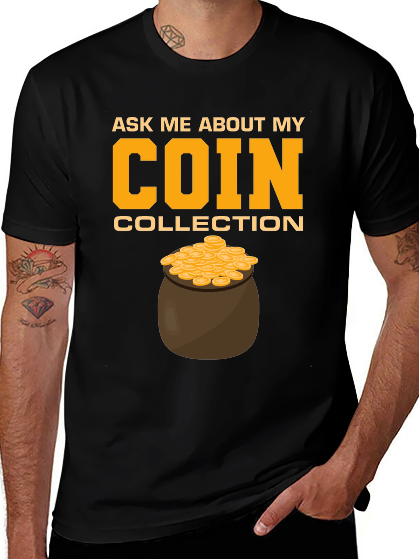 Coin Collection T-Shirt - Ask Me About My Coins!