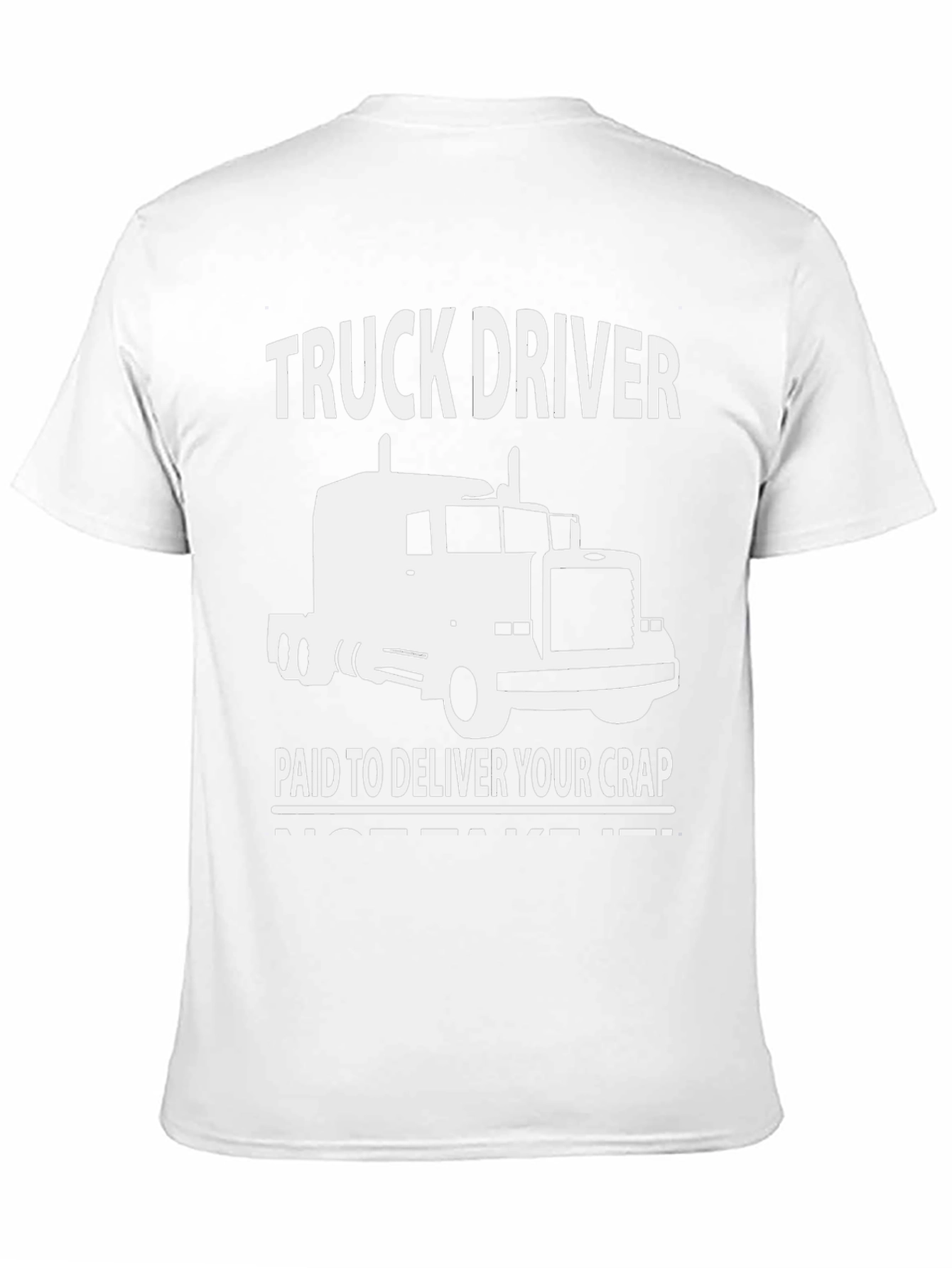 Truck Driver Delivery T-Shirt - Funny Graphic Tee
