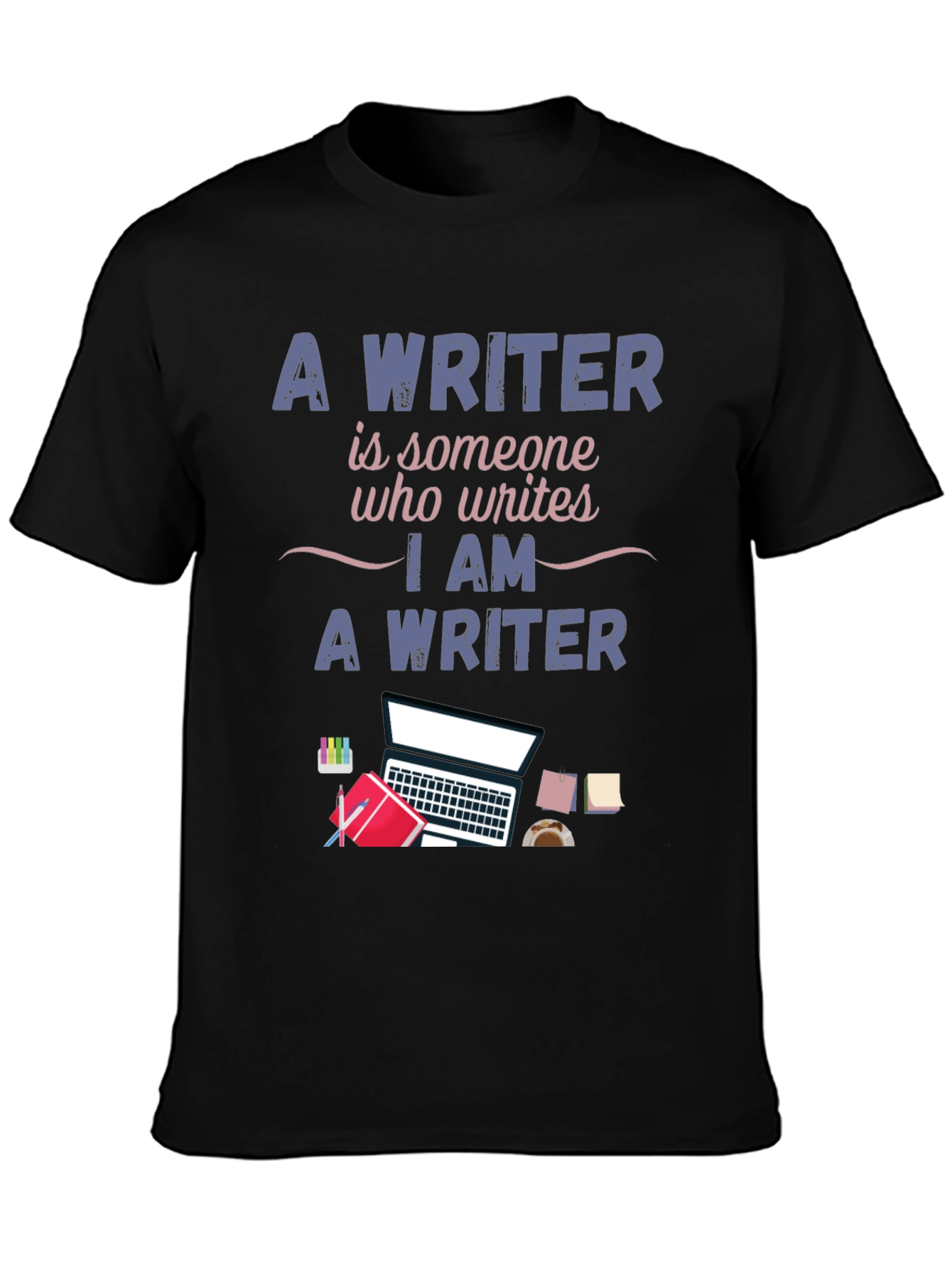 Writer T-Shirt - I Am A Writer Design