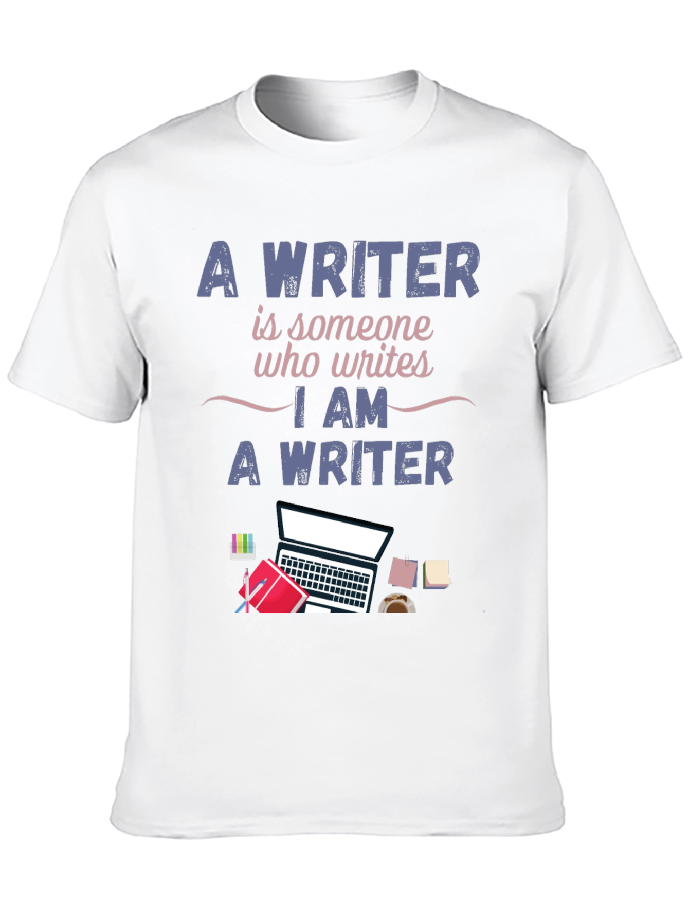 Writer T-Shirt - I Am A Writer Design