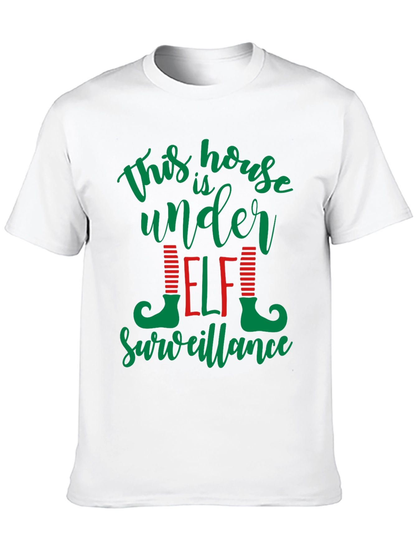 This House Is Under Elf Surveillance T-Shirt