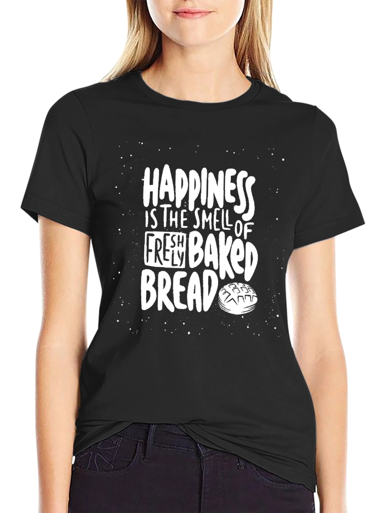 Happiness Fresh Baked Bread T-Shirt