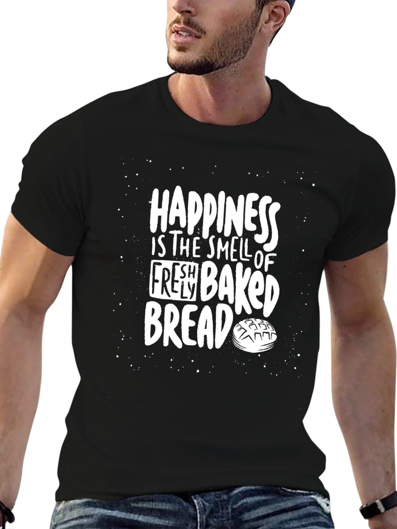 Happiness Fresh Baked Bread T-Shirt
