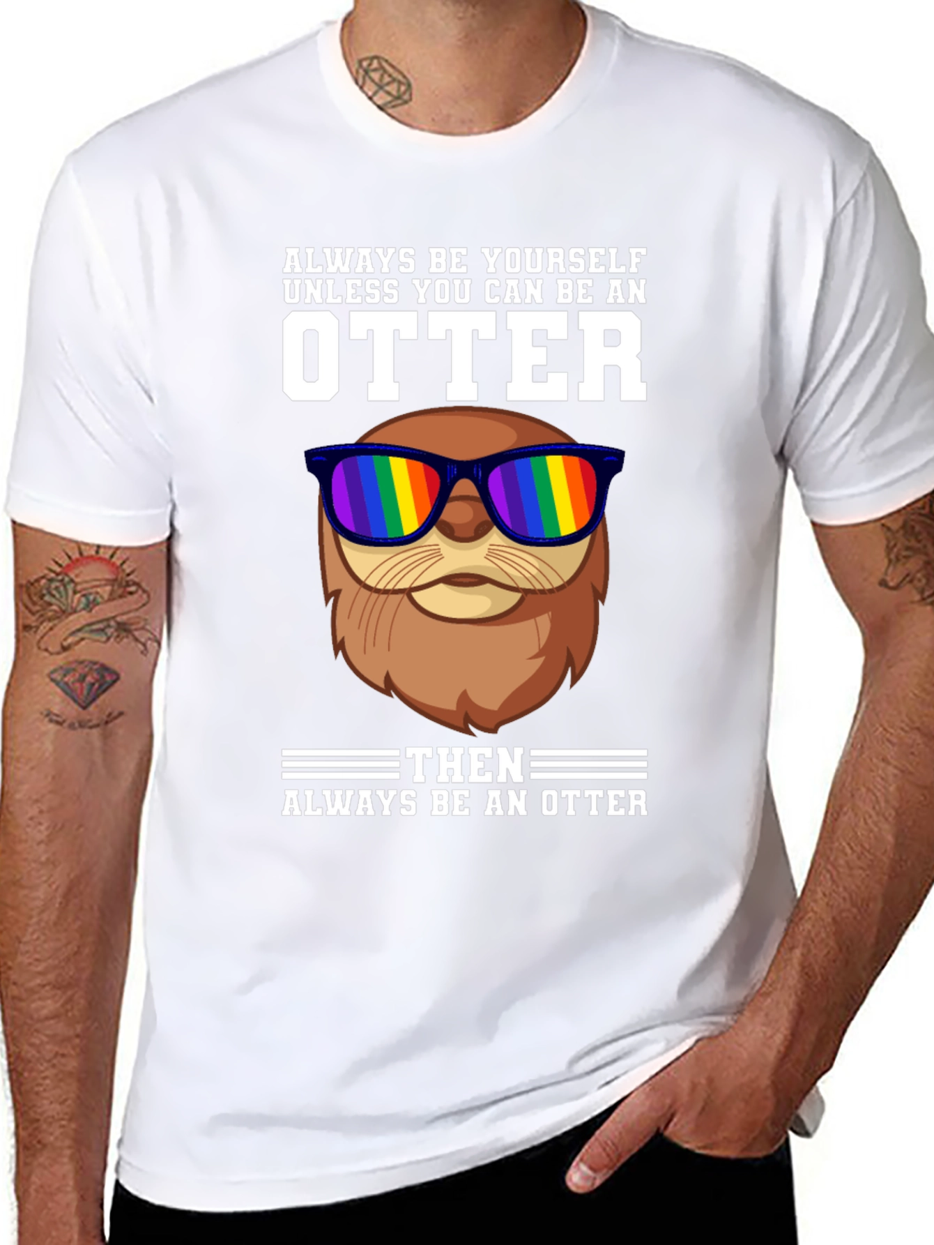 Always Be Yourself Otter T-Shirt