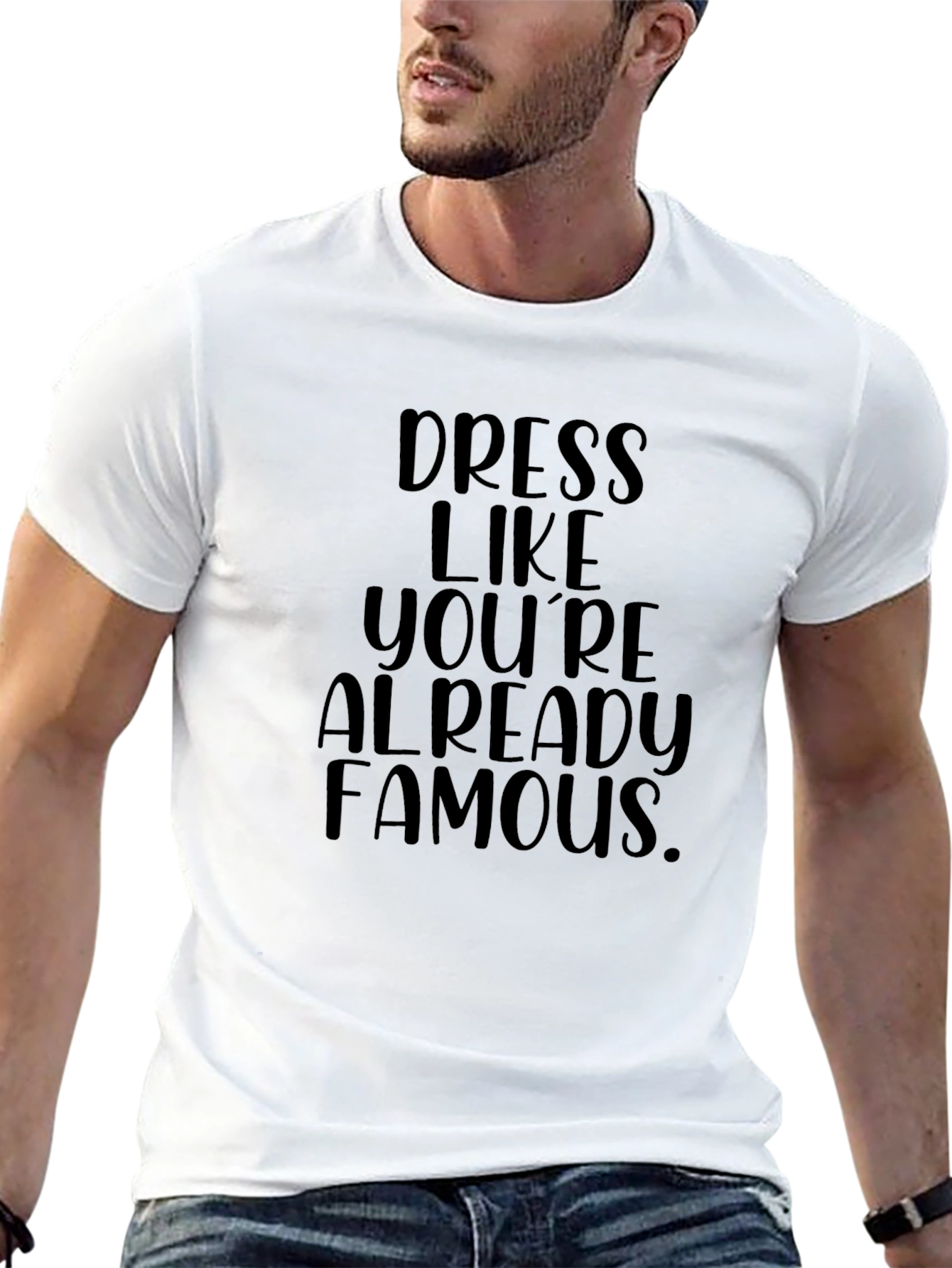 Dress Like Youre Famous Black Graphic Tee