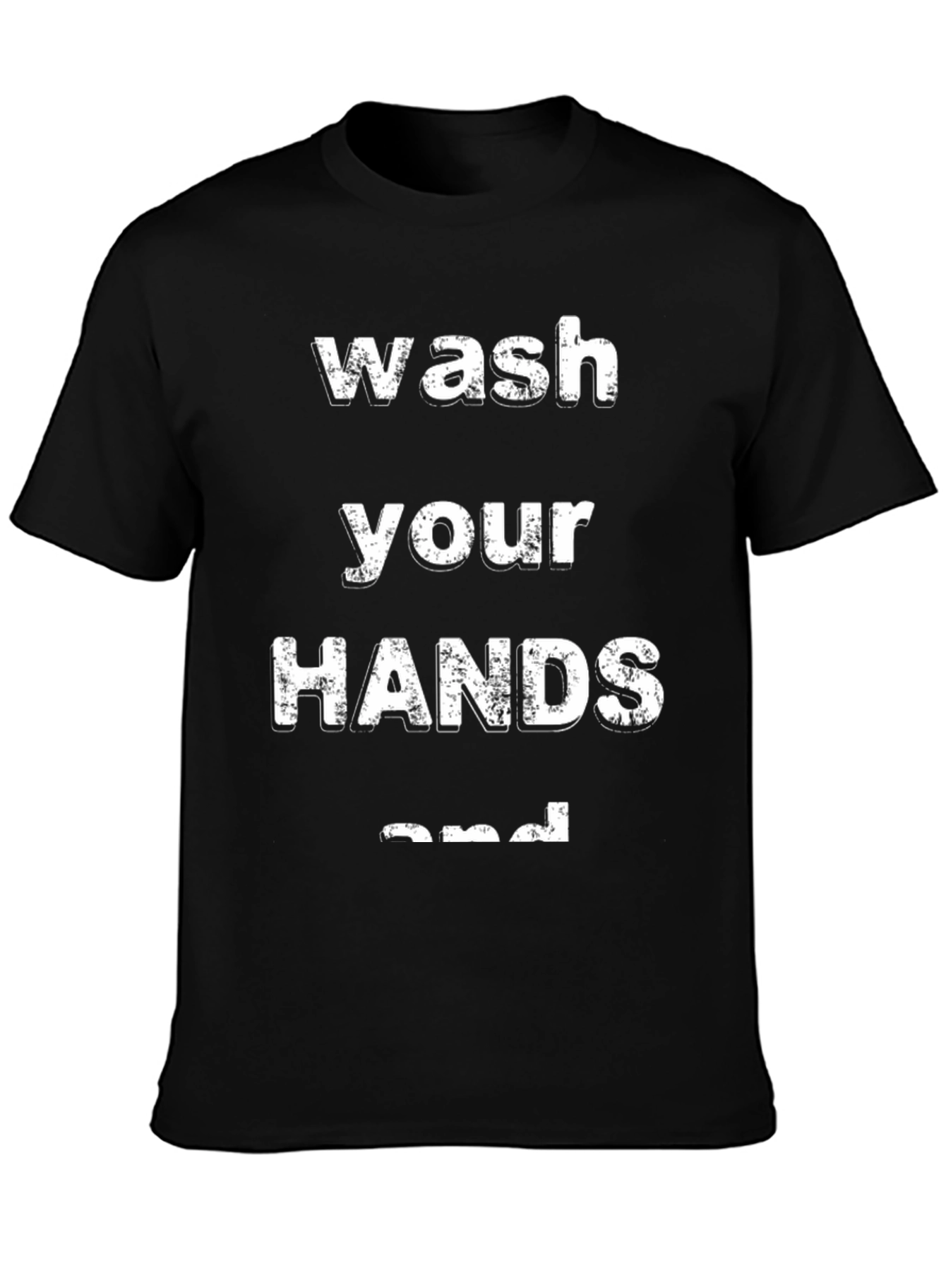 Wash Your Hands Graphic Tee - Black Casual T-Shirt