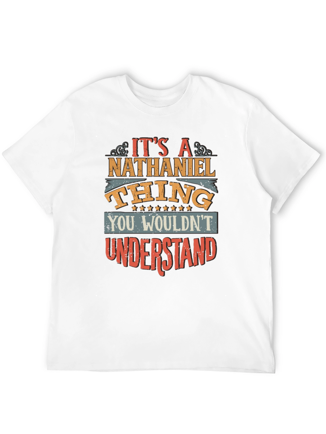 Its A Nathaniel Thing T-Shirt