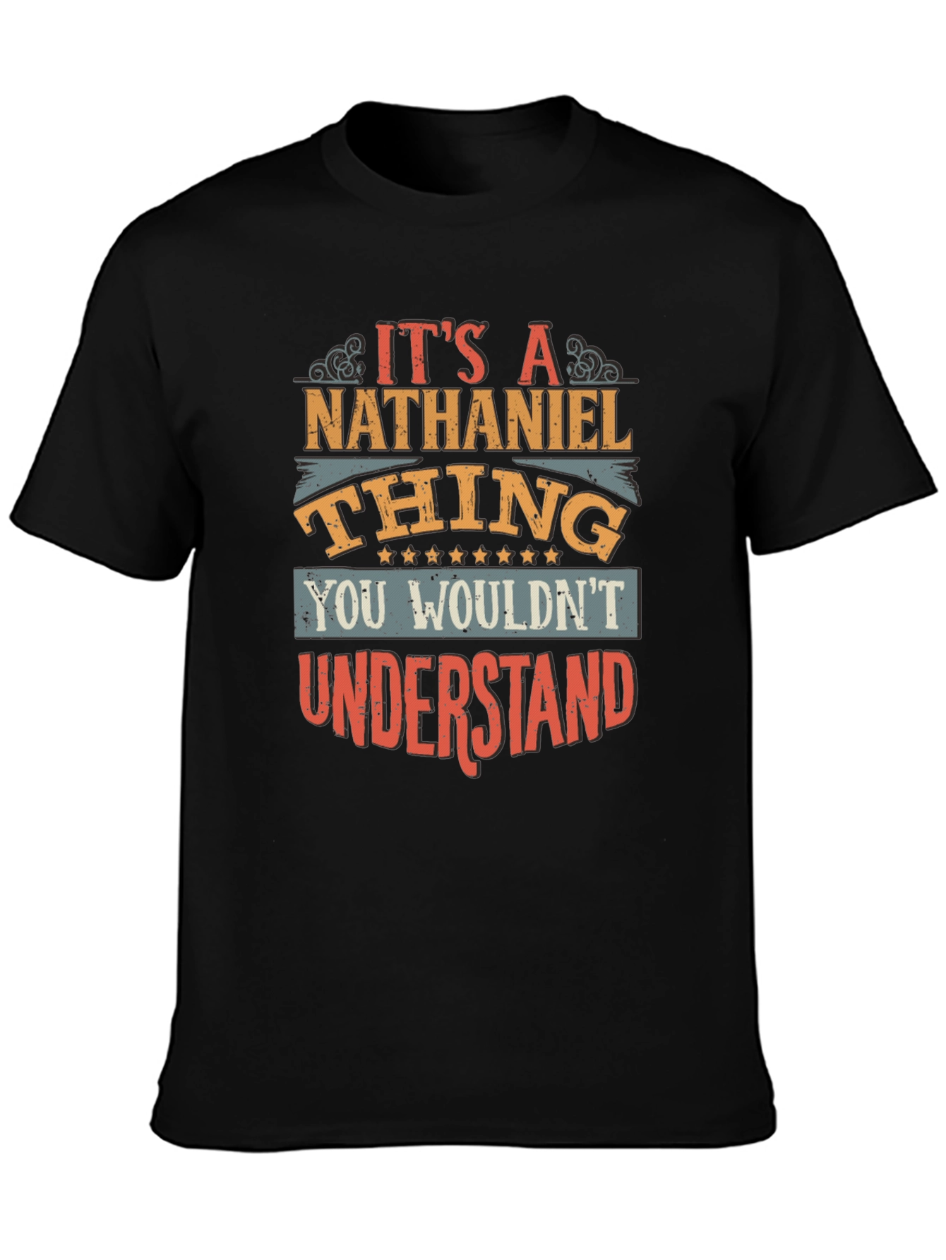 Its A Nathaniel Thing T-Shirt