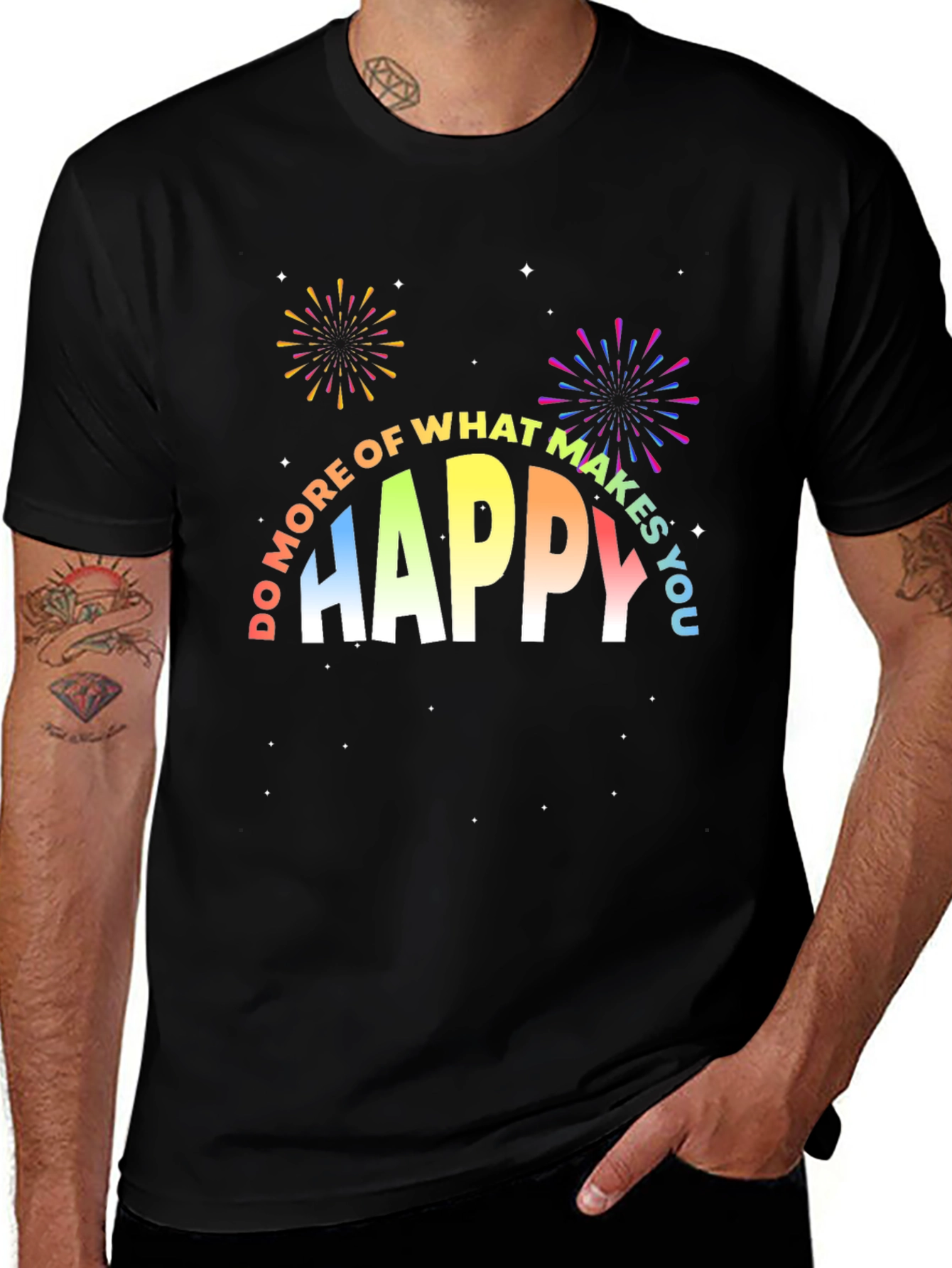 Do More of What Makes You Happy T-Shirt